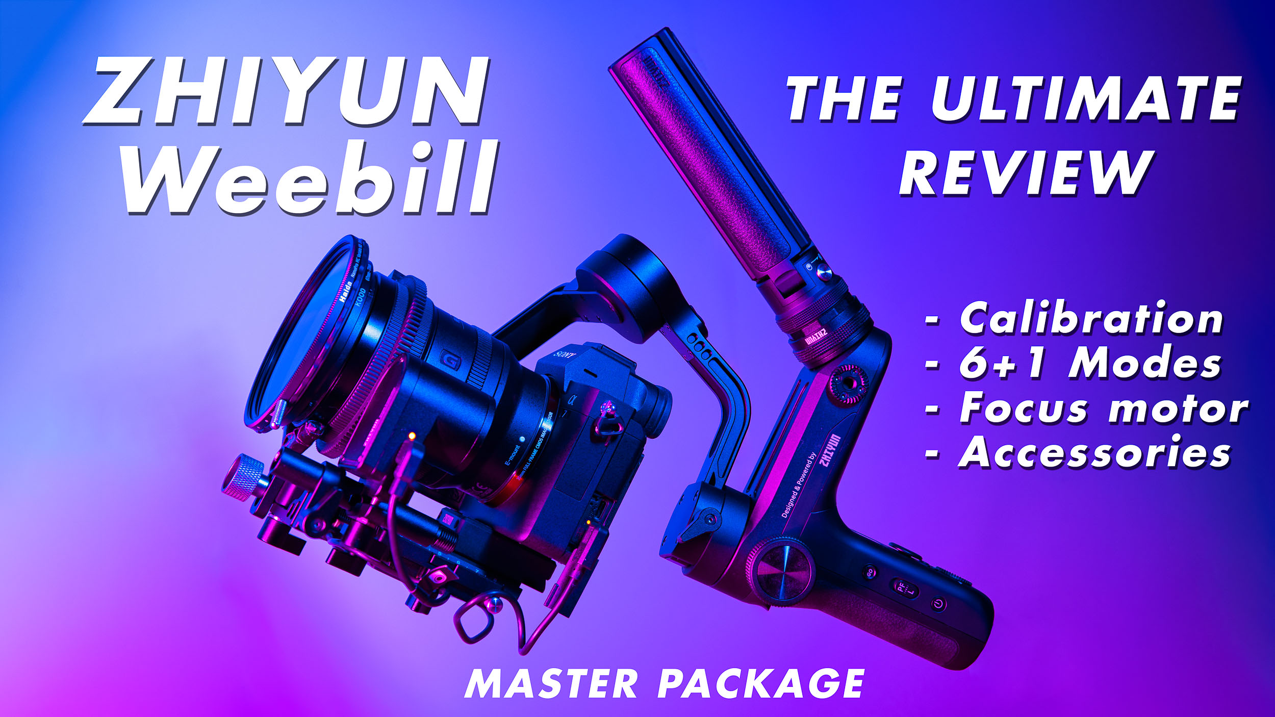 Zhiyun Weebill gimbal video review (Master Package